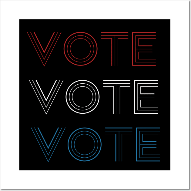 Vote Vote Vote Wall Art by valentinahramov